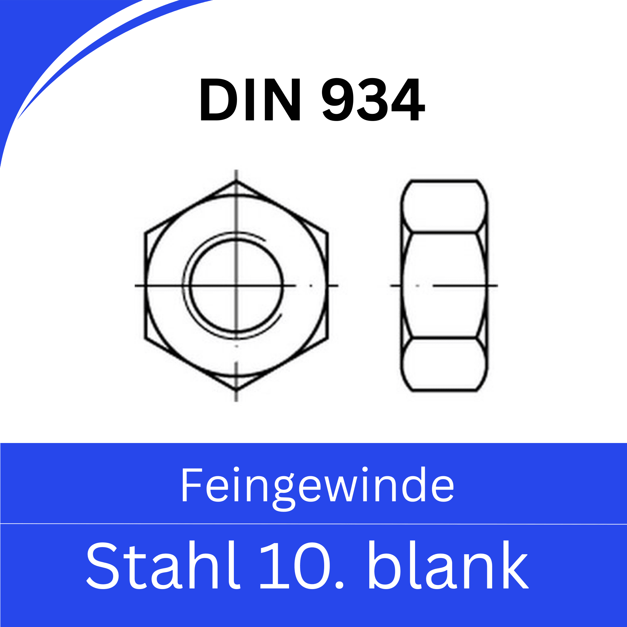 Bild für Kategorie DIN 934 Muttern ➤ Feingewinde (Stahl 10. blank)